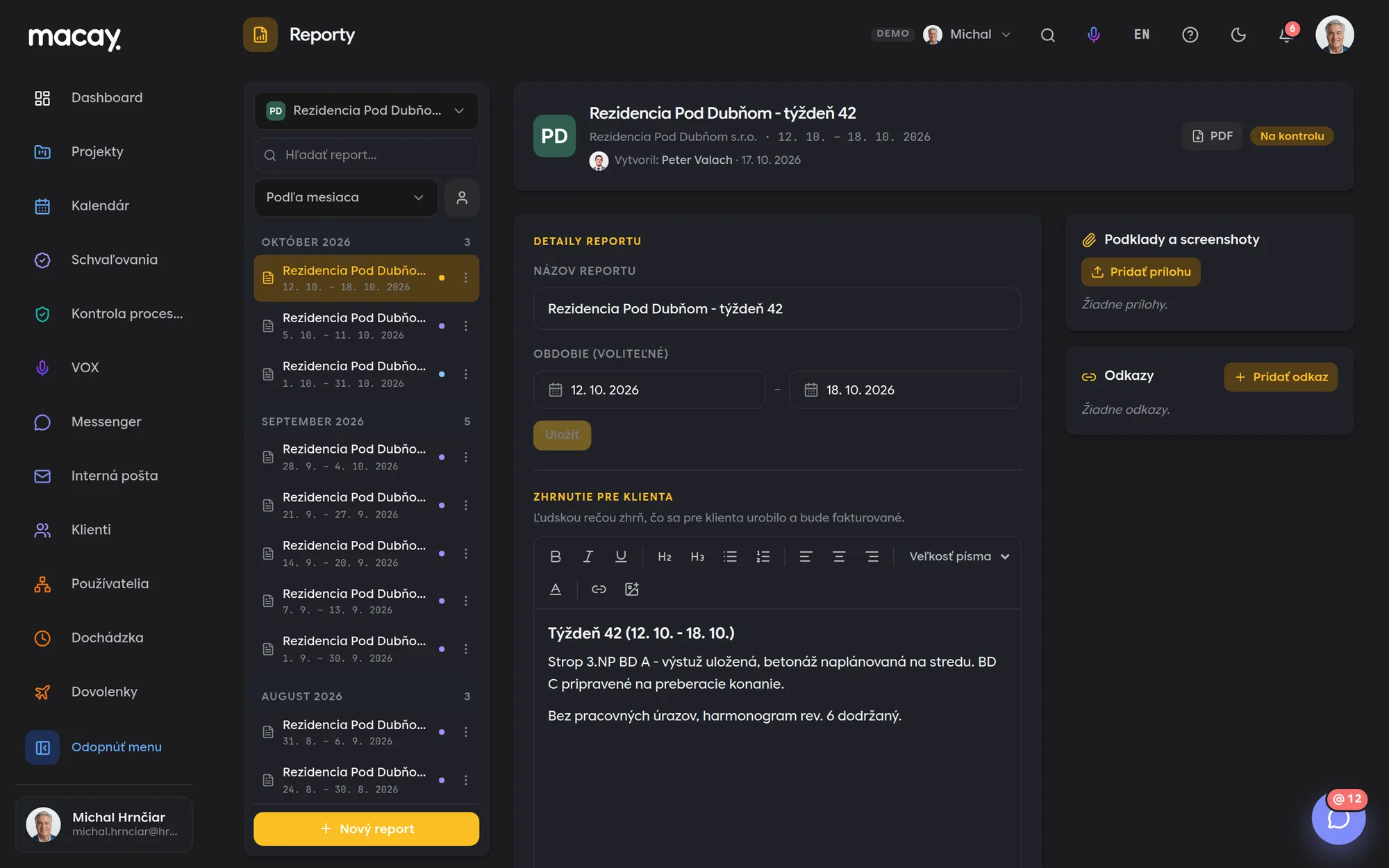 Rozpracovaný týždenný report pre klienta v module Reporty
